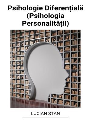 cover image of Psihologie Diferențială (Psihologia Personalității)